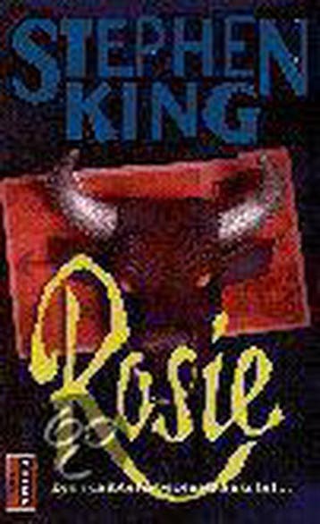 Rosie / Poema King 9789024507580 Stephen King, Verzenden, Stephen King