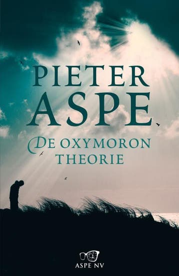 De oxymorontheorie 9789022331682 Pieter Aspe, Verzenden, Pieter Aspe