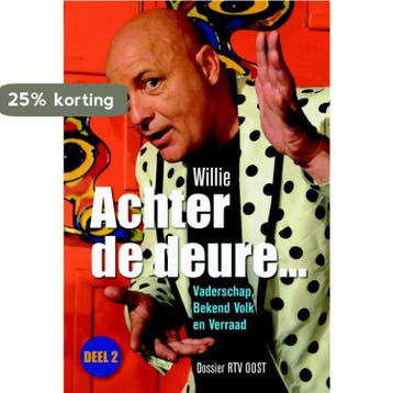 Achter De Deure... / 2 Vaderschap, Bekend Volk En Verraad :, Verzenden, Zo goed als nieuw, Willie Oosterhuis