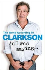 As I Was Saying... 9780718183165 Jeremy Clarkson, Verzenden, Gelezen, Jeremy Clarkson