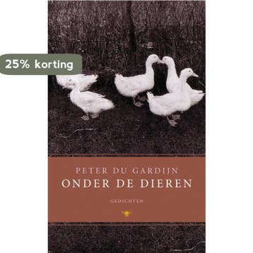 Onder de dieren 9789023426059 Peter du Gardijn, Verzenden, Peter du Gardijn