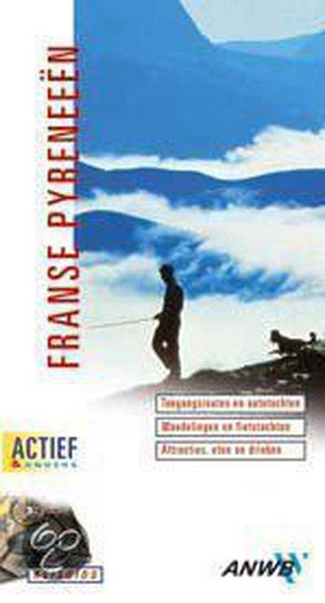 Franse Pyreneeën / ANWB actief & anders 9789018016913, Verzenden, Gelezen, Erik Nieuwenhuis