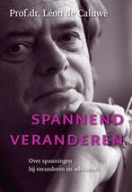 Spannend veranderen 9789462760646 Léon de Caluwé, Verzenden, Léon de Caluwé