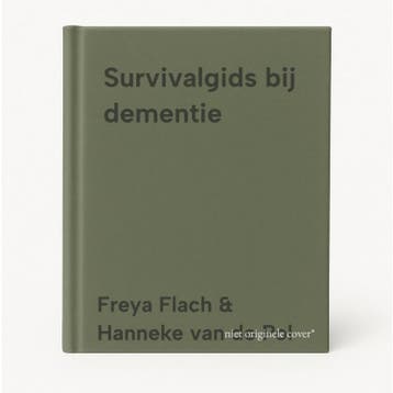 Survivalgids bij dementie 9789090403267, Verzenden, Freya Flach & Hanneke van de Pol