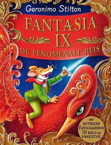 Fantasia IX: De fenomenale reis / Geronimo Stilton-reeks / 9, Verzenden, Geronimo Stilton