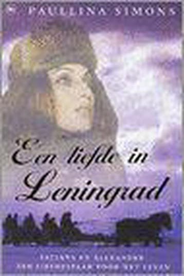 Een liefde in Leningrad 9789044306088 Paullina Simons, Verzenden, Paullina Simons