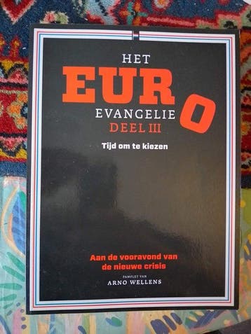 Het Euro Evangelie III 9789402196481 Arno Wellens, Verzenden, Arno Wellens