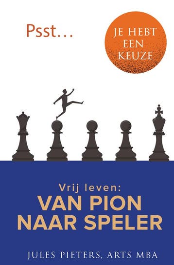 Psst … je hebt een keuze 9789083417035 Jules Pieters, Verzenden, Zo goed als nieuw, Jules Pieters