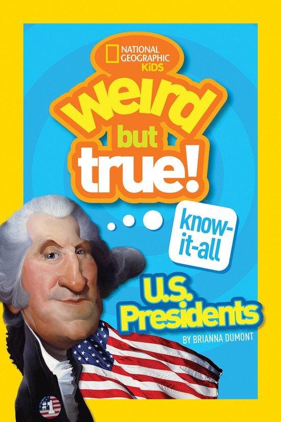 Weird but True- Weird But True! Know-It-All U.S. Presidents, Boeken, Taal | Engels, Zo goed als nieuw, Verzenden