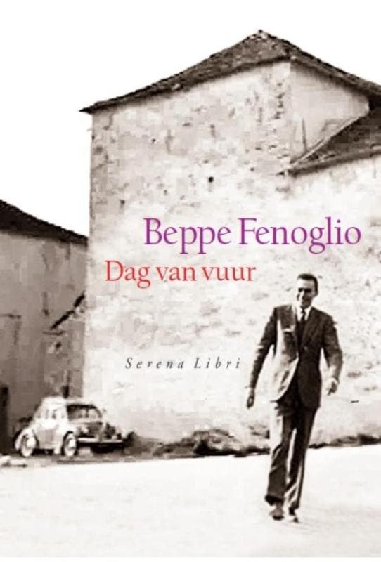Dag van vuur 9789076270944 Beppe Fenoglio, Livres, Littérature, Envoi