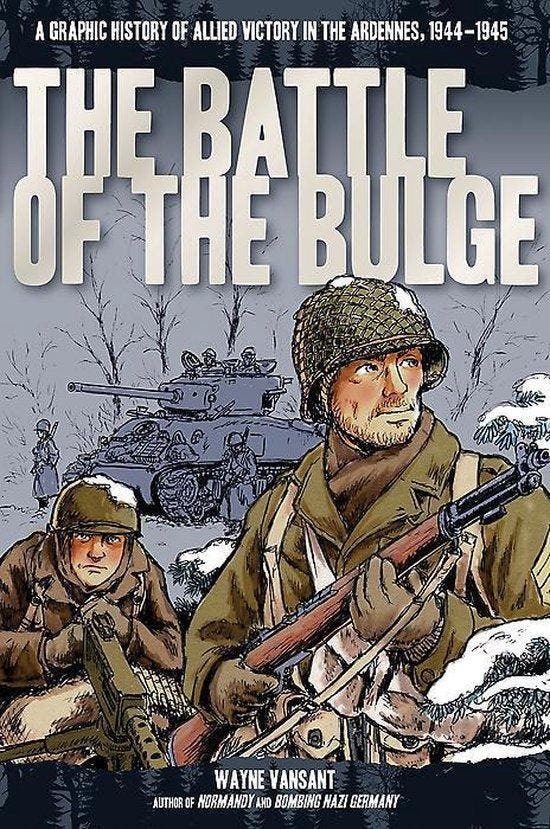 Battle of the Bulge 9780760346228 Wayne Vansant, Boeken, Taal | Engels, Zo goed als nieuw, Verzenden