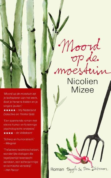 Moord op de moestuin 9789038808772 Nicolien Mizee, Verzenden, Nicolien Mizee