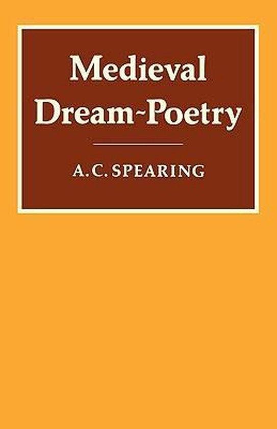 Medieval Dream-Poetry 9780521290692 A. C. Spearing, Livres, Langue | Anglais, Envoi