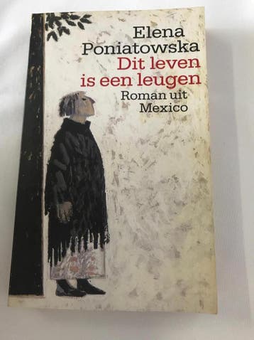 Dit leven is een leugen 9789029394475 Poniatowska, Verzenden, Poniatowska