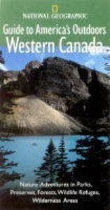 WESTERN CANADA: GUIDE TO AMERICAS OUTDOORS [O/P] Bob Devine, Livres, Langue | Anglais, Envoi