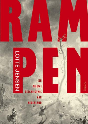 Rampen (9789044636451, Lotte Jensen), Antiek en Kunst, Verzenden