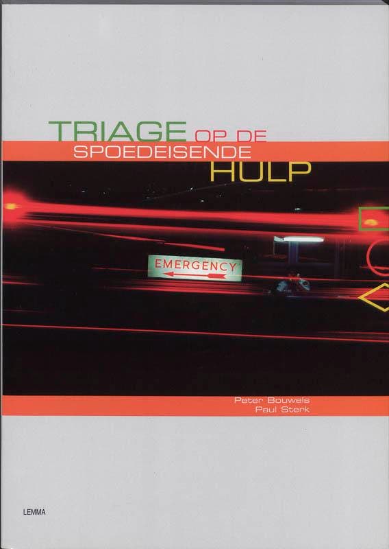 Triage op de spoedeisende hulp 9789059310483 P. Bouwels, Livres, Science, Envoi