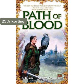 Path of Blood 9780451460820 Diana Pharaoh Francis, Verzenden, Diana Pharaoh Francis
