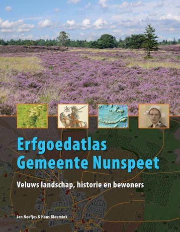 Erfgoedatlas gemeente Nunspeet 9789462620582 Jan Neefjes, Boeken, Reisgidsen, Verzenden, Zo goed als nieuw, Jan Neefjes