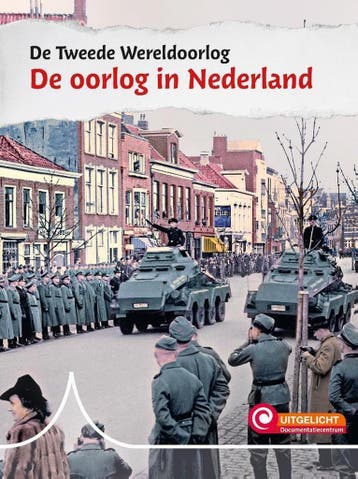 De oorlog in Nederland / De Tweede Wereldoorlog, Boeken, Verzenden, Zo goed als nieuw, Karin van Hoof