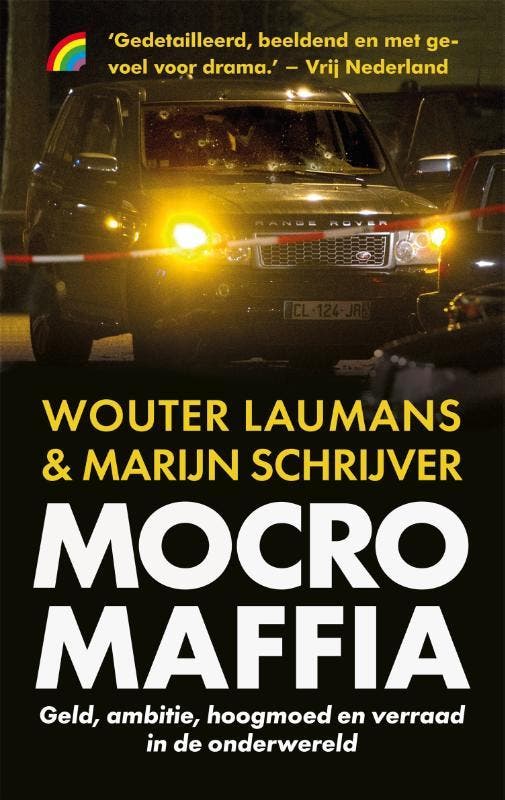 Mocro maffia 9789041714954 Wouter Laumans, Livres, Thrillers, Envoi