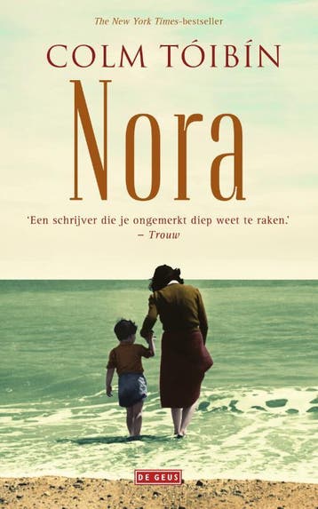 Nora 9789044539417 Colm Tóibín, Verzenden, Colm Tóibín