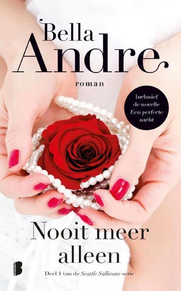 Een perfecte nacht ; Nooit meer alleen / Seattle, Boeken, Verzenden, Gelezen, Bella Andre