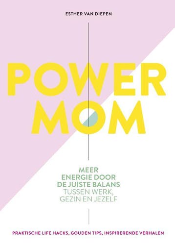 Power mom 9789021570549 Esther van Diepen, Verzenden, Zo goed als nieuw, Esther van Diepen