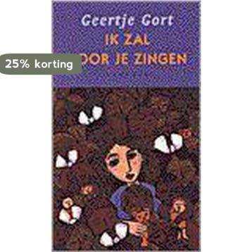 Ik zal voor je zingen 9789025835545 G. Gort, Verzenden, G. Gort