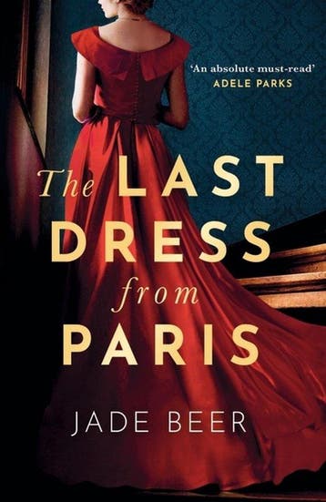 The Last Dress from Paris 9781399712255 Jade Beer, Verzenden, Zo goed als nieuw, Jade Beer