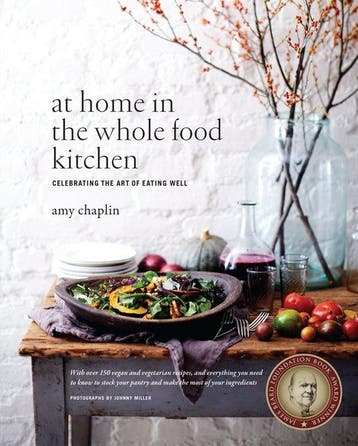 At Home in the Whole Food Kitchen 9781611800852 Amy Chaplin, Verzenden, Zo goed als nieuw, Amy Chaplin