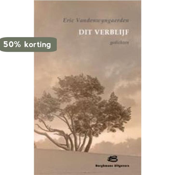 Dit verblijf 9789070959913 Eric Vandenwyngaerden, Boeken, Gedichten en Poëzie, Gelezen, Verzenden