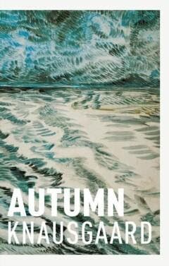 Autumn 9781910701638 Karl Ove Knausgaard, Livres, Langue | Anglais, Envoi