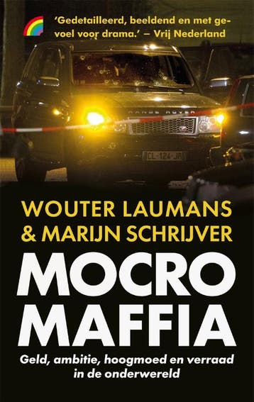 Mocro maffia 9789041714954 Wouter Laumans, Verzenden, Wouter Laumans
