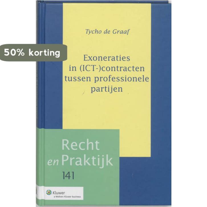 Exoneraties in (ICT-)contracten tussen professionele, Boeken, Wetenschap, Zo goed als nieuw, Verzenden