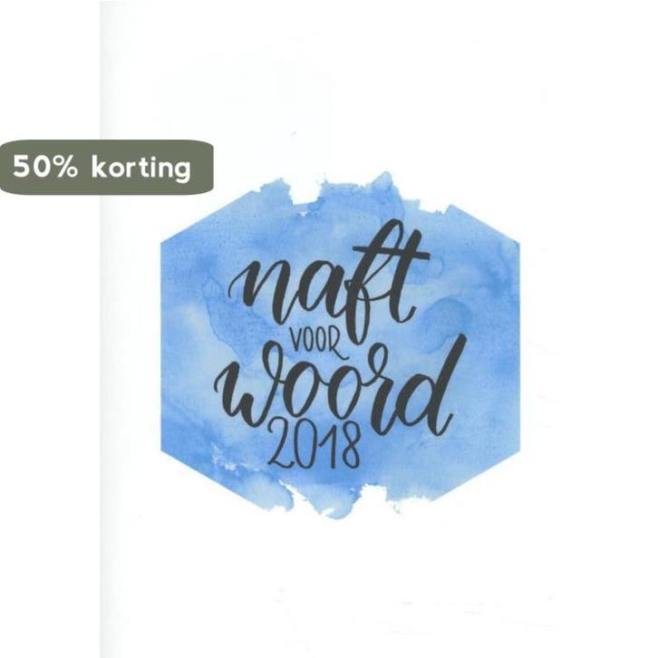 Naft voor Woord 2018 9789460016868 Ella Dalemans e.a., Livres, Littérature, Envoi