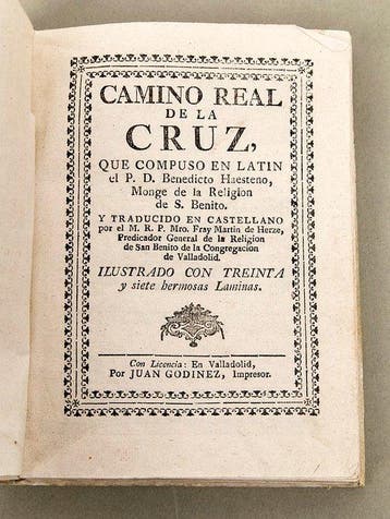 Benedictus van Haeften - Camino Real de la Cruz - 1721