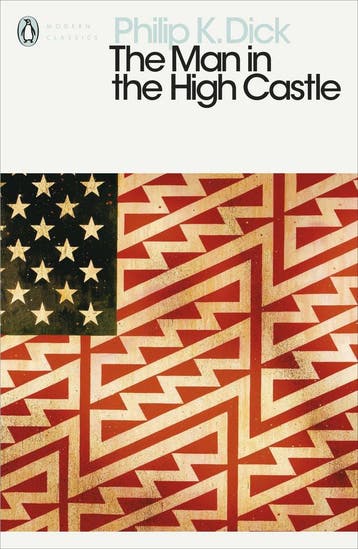 The man in the high castle / Penguin Modern Classics, Verzenden, Zo goed als nieuw, Philip K. Dick