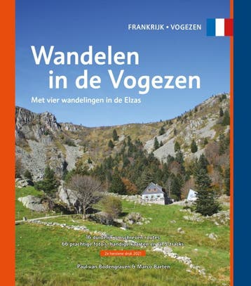 Wandelen in de Vogezen 9789078194378 Paul Van Bodengraven, Verzenden, Zo goed als nieuw, Paul Van Bodengraven