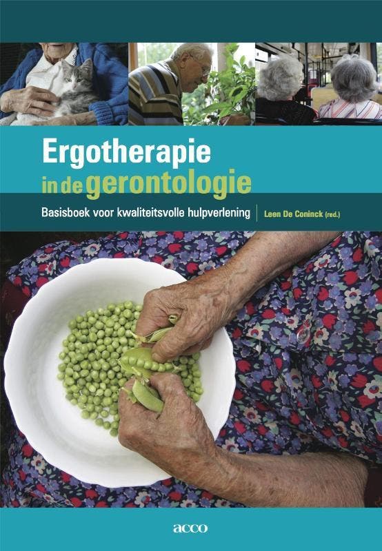 Ergotherapie in de gerontologie 9789033495625, Livres, Santé, Diététique & Alimentation, Envoi