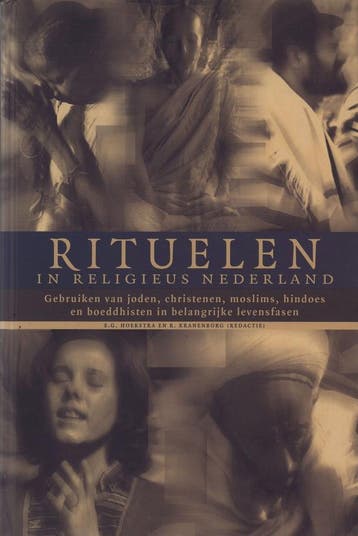 Rituelen in religieus Nederland 9789025952600, Verzenden, Gelezen