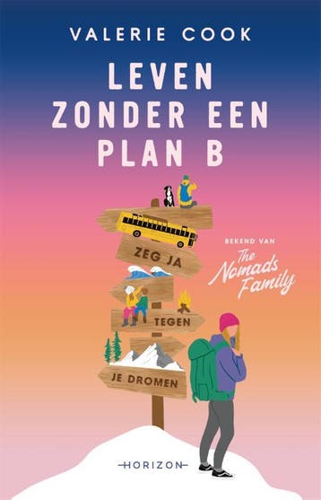 Leven Zonder Een Plan B | Valerie Cook | Nieuw, Boeken, Verzenden, Nieuw, Valerie Cook