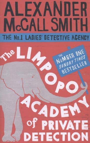 Limpopo Academy Of Private Detection 9780349123158, Verzenden, Alexander McCall Smith