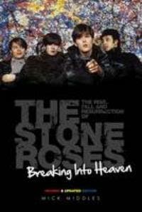 Breaking Into Heaven: 9781780385457 Mick Middles, Verzenden, Mick Middles