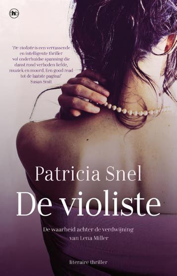 De violiste 9789044354263 Patricia Snel, Verzenden, Gelezen, Patricia Snel