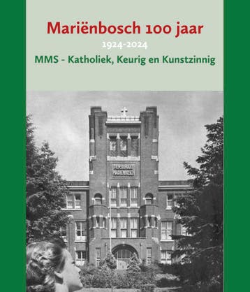 Mariënbosch 100 jaar 9789074241588 Martin Bosch, Verzenden, Martin Bosch