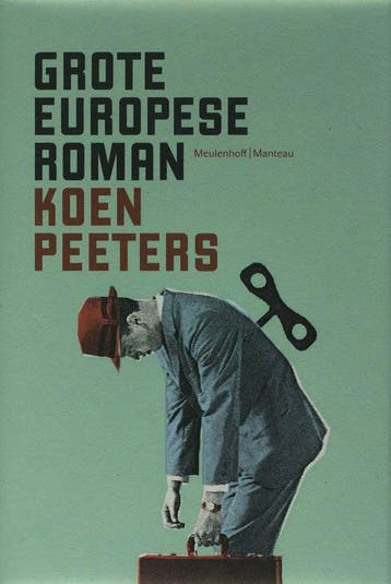 Grote Europese roman 9789085420989 Koen Peeters, Verzenden, Koen Peeters