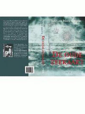 De oude zeekaart 9789026118593 Arturo Pérez-Reverte, Verzenden, Gelezen, Arturo Pérez-Reverte