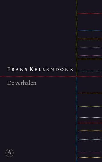 De verhalen 9789025325008 Frans Kellendonk, Verzenden, Frans Kellendonk