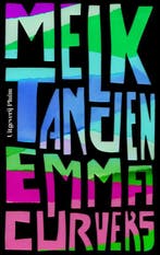Melktanden 9789083054254 Emma Curvers, Verzenden, Zo goed als nieuw, Emma Curvers